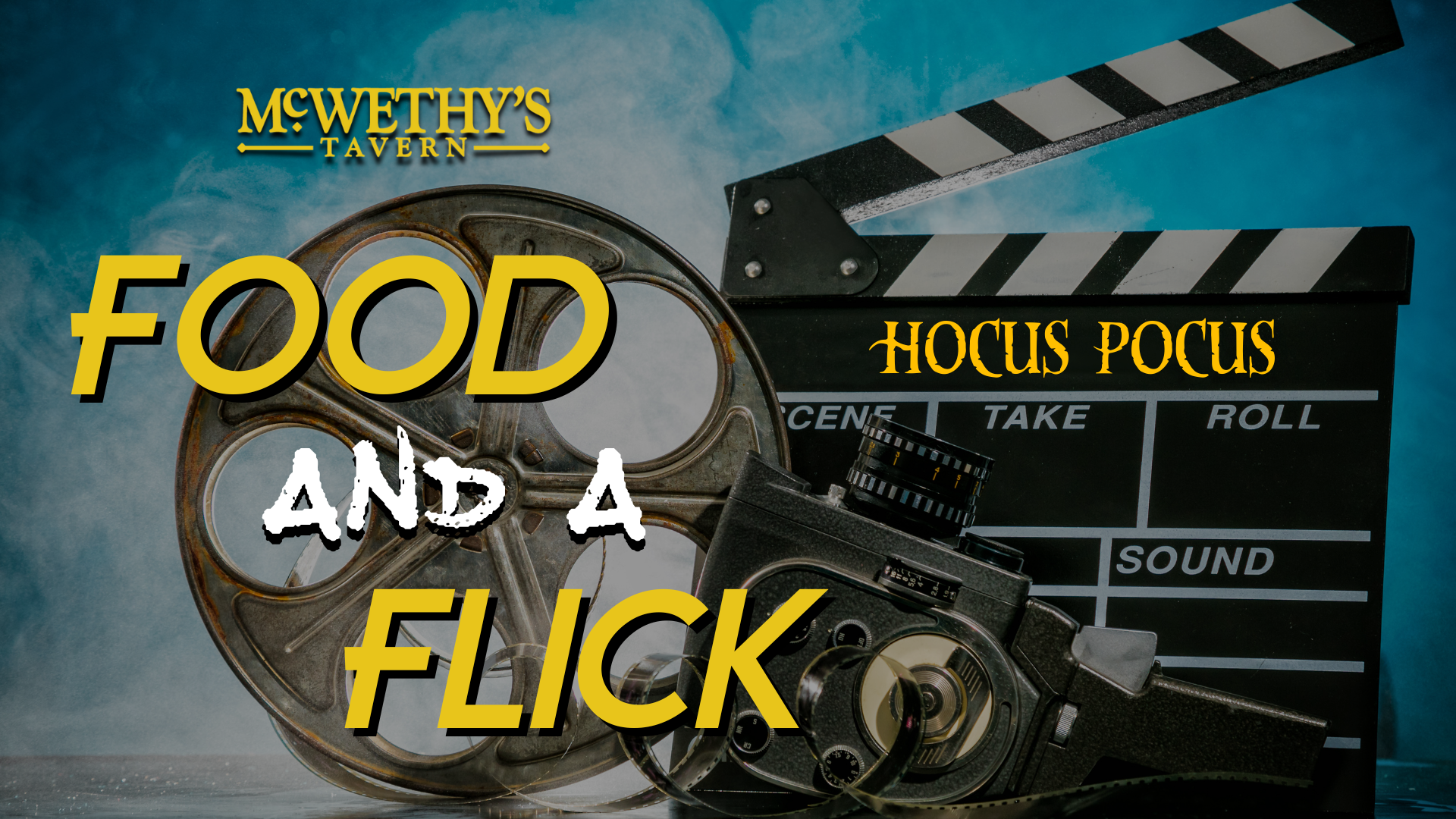 McWethy's Tavern Food and A Flick Hocus Pocus