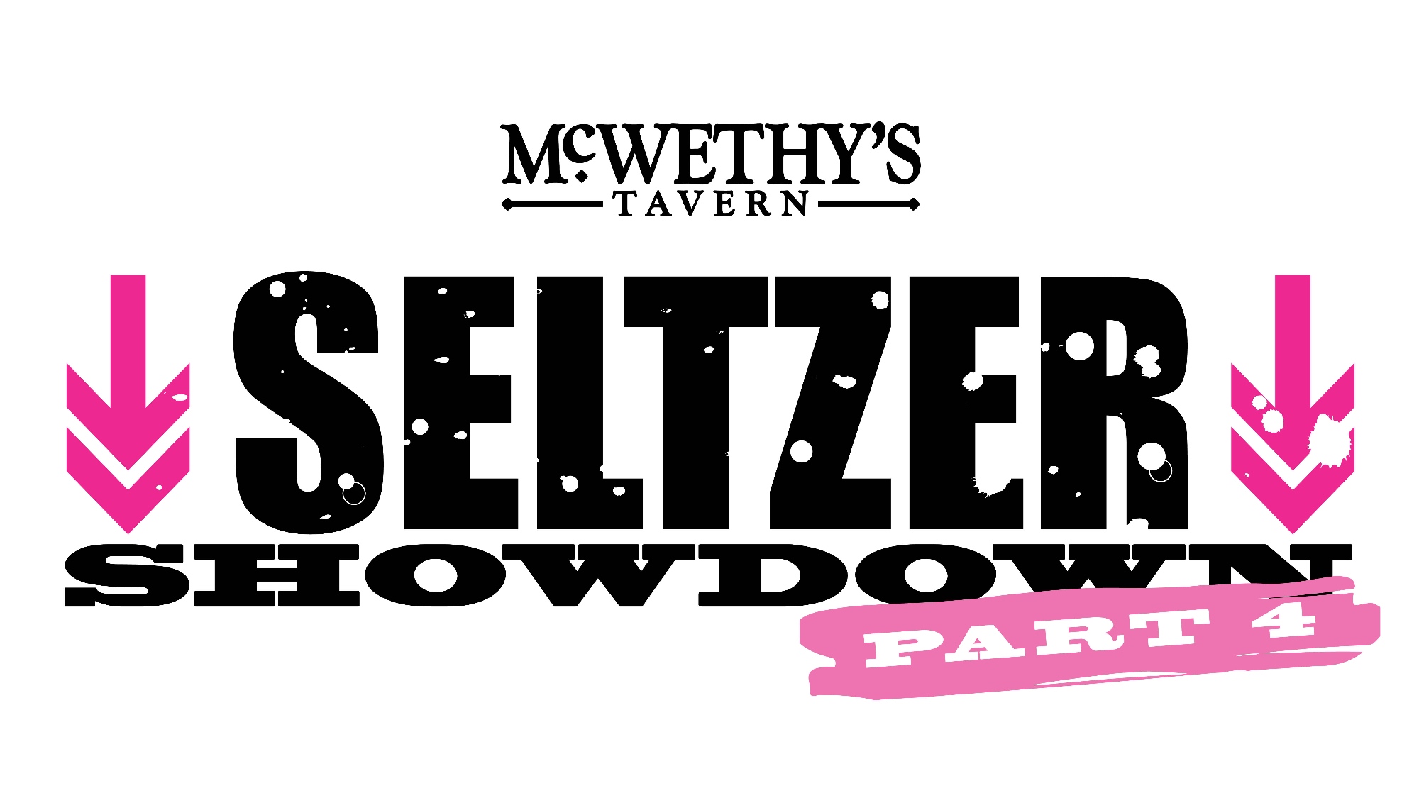 McWethy's Tavern Seltzer Showdown Part 4